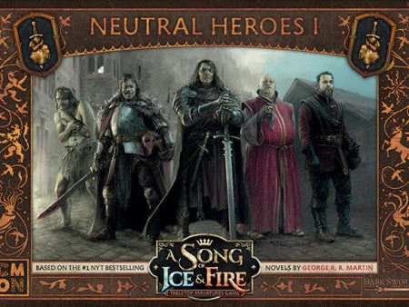 A Song of Ice & Fire: Tabletop Miniatures Game - Neutral Heroes I Cheap